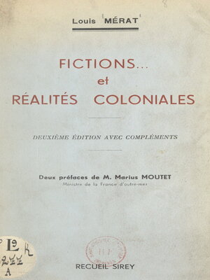 cover image of Fictions... et réalités coloniales